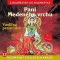 Audiokniha: Pani Medeného vrchu (A.L.I.). A.L.I., 2013 Audiokniha: Pani Medeného vrchu (A.L.I.). A.L.I., 2013