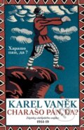 Kniha: Charašo pán, da? (Karel Vaněk). Dauphin, 2013 Kniha: Charašo pán, da? (Karel Vaněk). Dauphin, 2013
