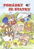 Kniha: Pohádky ze statku (Kopcová Gabriela). Akcent, 2013 Kniha: Pohádky ze statku (Kopcová Gabriela). Akcent, 2013