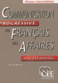 Kniha: Communication Progressive Du Francais DES Affaires (Jean-Luc Penfornis). Cle International, 2010 Kniha: Communication Progressive Du Francais DES Affaires (Jean-Luc Penfornis). Cle International, 2010