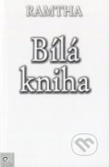 Kniha: Bílá kniha (Ramtha), 2013 Kniha: Bílá kniha (Ramtha), 2013