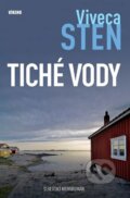 Tiché vody - Viveca Sten, 2013