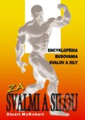 Kniha: Za svalmi a silou (Stuart McRobert), 2012 Kniha: Za svalmi a silou (Stuart McRobert), 2012