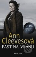 Kniha: Past na vránu (Ann Cleeves). Knižní klub, 2012 Kniha: Past na vránu (Ann Cleeves). Knižní klub, 2012