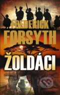 Kniha: Žoldáci (Frederick Forsyth). Knižní klub, 2012 Kniha: Žoldáci (Frederick Forsyth). Knižní klub, 2012