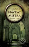 Kniha: Návrat mistra (František Niedl). Moba, 2013 Kniha: Návrat mistra (František Niedl). Moba, 2013