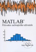 Kniha: MATLAB (Karel Zaplatílek). Tribun EU, 2011 Kniha: MATLAB (Karel Zaplatílek). Tribun EU, 2011