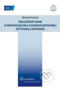 Odložené dane v individuálnej a konsolidovanej účtovnej závierke, Wolters Kluwer (Iura Edition), 2013