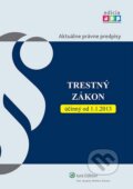 Kniha: Trestný zákon účinný k 1.1.2013 (Wolters Kluwer (Iura Edition)). Wolters Kluwer (Iura Edition), 2013 Kniha: Trestný zákon účinný k 1.1.2013 (Wolters Kluwer (Iura Edition)). Wolters Kluwer (Iura Edition), 2013