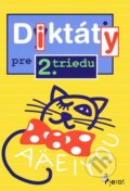 Kniha: Diktáty pre 2. triedu ZŠ (Pavol Krajňák). Pierot, 2013 Kniha: Diktáty pre 2. triedu ZŠ (Pavol Krajňák). Pierot, 2013