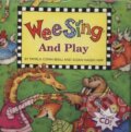 Kniha: Wee Sing and Play (Pamela Conn Beall a Susan Hagen Nipp). Penguin Books, 2006 Kniha: Wee Sing and Play (Pamela Conn Beall a Susan Hagen Nipp). Penguin Books, 2006
