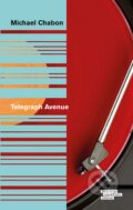 Kniha: Telegraph Avenue (Michael Chabon). Odeon CZ, 2014 Kniha: Telegraph Avenue (Michael Chabon). Odeon CZ, 2014