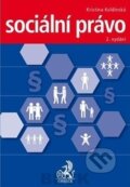 Kniha: Sociální právo (Kristina Koldinská). C. H. Beck, 2013 Kniha: Sociální právo (Kristina Koldinská). C. H. Beck, 2013