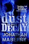 Dust &amp; Decay - Jonathan Maberry, 2011