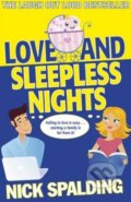Kniha: Love...and Sleepless Nights (Nick Spalding). Coronet, 2013 Kniha: Love...and Sleepless Nights (Nick Spalding). Coronet, 2013