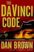 Kniha: The Da Vinci Code (Dan Brown). Bantam Press, 2003 Kniha: The Da Vinci Code (Dan Brown). Bantam Press, 2003