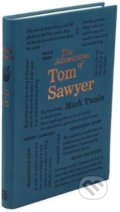 Kniha: The Adventures of Tom Sawyer (Mark Twain). Silver Dolphin Books, 2019 Kniha: The Adventures of Tom Sawyer (Mark Twain). Silver Dolphin Books, 2019