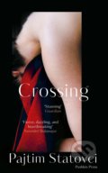 Kniha: Crossing (Pajtim Statovci). Pushkin, 2020 Kniha: Crossing (Pajtim Statovci). Pushkin, 2020