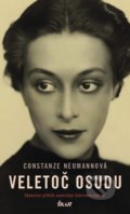 Kniha: Veletoč osudu (Constanze Neumann). Ikar CZ, 2022 Kniha: Veletoč osudu (Constanze Neumann). Ikar CZ, 2022