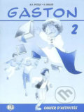 Gaston 2: Cahier d´activités - H. Challier, A.M. Apicella, Eli, 1995