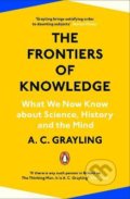 The Frontiers of Knowledge - A.C. Grayling, Penguin Books, 2022