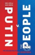 Kniha: Putin v. the People (Samuel A. Greene a Graeme B. Robertson). Yale University Press, 2019 Kniha: Putin v. the People (Samuel A. Greene a Graeme B. Robertson). Yale University Press, 2019