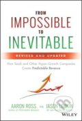 Kniha: From Impossible to Inevitable (Aaron Ross a Jason Lemkin). John Wiley & Sons, 2019 Kniha: From Impossible to Inevitable (Aaron Ross a Jason Lemkin). John Wiley & Sons, 2019