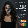 Eva Burešová: ZOO (Písně ze seriálu) - Eva Burešová, Hudobné albumy, 2022