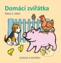 Kniha: Domácí zvířátka (Petra Z. Jelen). Logos, 2022 Kniha: Domácí zvířátka (Petra Z. Jelen). Logos, 2022