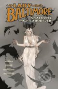 Kniha: Lady Baltimore 1 (Christopher Golden a Mike Mingola). Comics centrum, 2022 Kniha: Lady Baltimore 1 (Christopher Golden a Mike Mingola). Comics centrum, 2022
