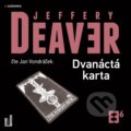 Audiokniha: Dvanáctá karta (Jeffery Deaver). OneHotBook, 2022 Audiokniha: Dvanáctá karta (Jeffery Deaver). OneHotBook, 2022