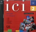 Audiokniha: Ici 2/A2 CD audio collectif (Dominique Abry). Cle International, 2017 Audiokniha: Ici 2/A2 CD audio collectif (Dominique Abry). Cle International, 2017