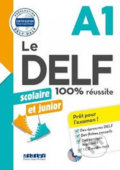 Kniha: Le DELF A1 100% réussite Scolaire et junior + CD (Marie Salin, Jérôme Rambert, Marina Jung, Nicolas Frappe, Dorothée Dupleix a Lucile Chapiro). Didier, 2018 Kniha: Le DELF A1 100% réussite Scolaire et junior + CD (Marie Salin, Jérôme Rambert, Marina Jung, Nicolas Frappe, Dorothée Dupleix a Lucile Chapiro). Didier, 2018