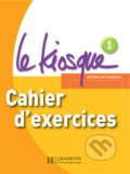 Kniha: Le Kiosque 1: Cahier d´exercices (Fabienne Gallon). Hachette Francais Langue Étrangere, 2007 Kniha: Le Kiosque 1: Cahier d´exercices (Fabienne Gallon). Hachette Francais Langue Étrangere, 2007