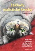 Kniha: Základy realistické kresby (Jana Petrásková). Grada, 2022 Kniha: Základy realistické kresby (Jana Petrásková). Grada, 2022