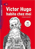 Mondes en VF A1: Victor Hugo habite chez moi - Myriam Louviot, 2017