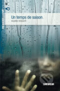 Kniha: Mondes en VF B2: Un Temps De Saison (Marie NDiaye). Didier, 2014 Kniha: Mondes en VF B2: Un Temps De Saison (Marie NDiaye). Didier, 2014