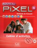 Kniha: Nouveau Pixel 4 A2: Cahier d´activités (Anne-Cécile Couderc). Cle International, 2016 Kniha: Nouveau Pixel 4 A2: Cahier d´activités (Anne-Cécile Couderc). Cle International, 2016