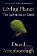Kniha: Living Planet (David Attenborough). HarperCollins, 2022 Kniha: Living Planet (David Attenborough). HarperCollins, 2022