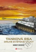 Kniha: Tanková esa druhé světové války (Norbert Brzkovský). CPRESS, 2022 Kniha: Tanková esa druhé světové války (Norbert Brzkovský). CPRESS, 2022