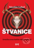 Kniha: Štvanice (Nicolas Lebel). XYZ, 2022 Kniha: Štvanice (Nicolas Lebel). XYZ, 2022