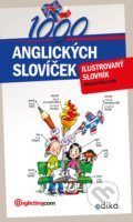 Kniha: 1000 anglických slovíček (Edika). Edika, 2022 Kniha: 1000 anglických slovíček (Edika). Edika, 2022