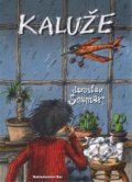 Kniha: Kaluže (Jaroslav Soumar). Nakladatelství Bor, 2016 Kniha: Kaluže (Jaroslav Soumar). Nakladatelství Bor, 2016