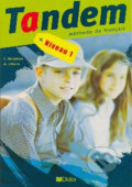 Kniha: Tandem 1 A2: Livre de l´éleve (Didier). Didier, 2003 Kniha: Tandem 1 A2: Livre de l´éleve (Didier). Didier, 2003