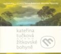 Audiokniha: Žítkovské bohyně (Kateřina Tučková). Radioservis, 2012 Audiokniha: Žítkovské bohyně (Kateřina Tučková). Radioservis, 2012