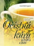 Kniha: Očistná kúra pro tělo a duši (Ursel Bühringová). Fortuna Libri ČR, 2013 Kniha: Očistná kúra pro tělo a duši (Ursel Bühringová). Fortuna Libri ČR, 2013