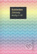 Kniha: Základy. Knihy I - IV (Eukleides). OPS, 2008 Kniha: Základy. Knihy I - IV (Eukleides). OPS, 2008