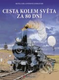 Kniha: Cesta kolem světa za 80 dní (Jules Verne). Grada, 2013 Kniha: Cesta kolem světa za 80 dní (Jules Verne). Grada, 2013