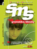 Kniha: SMS Gramatika / Diktáty (Eva Schneiderová). Albatros CZ, 2013 Kniha: SMS Gramatika / Diktáty (Eva Schneiderová). Albatros CZ, 2013