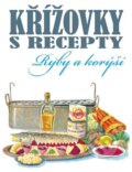 Kniha: Křížovky s recepty (Columbus). Columbus, 2013 Kniha: Křížovky s recepty (Columbus). Columbus, 2013